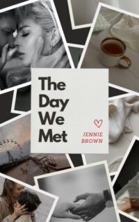 The day we met